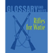 Rifles for Watie Glossary and Notes: Rifles for Watie