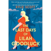 The Last Days of Lilah Goodluck