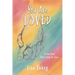 You Are Loved: A Four-Week Bible Study for Teens