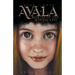Avala: Spirits of the Mindscapes: Book 1: Hope
