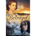 Betrayal