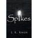 Spikes