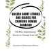 Golden Short Stories and Diaries for Changing Human Behavior: The Best Inspirational Stories to Change Your Life