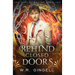 Behind Closed Doors
