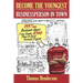 Become the Youngest Businessperson in Town: 111 Teen Business Ideas: From Simple $100 Plans to Great Personal Projects
