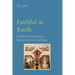 Faithful in Battle: Knights of Columbus Devotional for the Brave