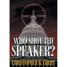 Who Shot the Speaker?