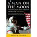 A Man on the Moon: The Voyages of the Apollo Astronauts