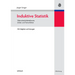Induktive Statistik: Wahrscheinlichkeitstheorie, Schätz- Und Testverfahren