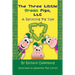 The Three Little Green Pigs, LLC: A Recycling Pig Tale