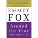 Around the Year with Emmet Fox: A Book of Daily Readings