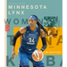 The Story of the Minnesota Lynx