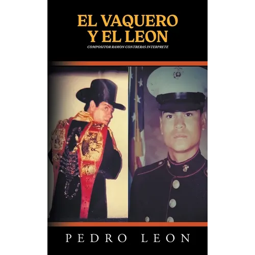 El Vaquero Y El Leon: Compositor Ramon Contreras Interprete