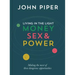 Living in the Light: Money, Sex and Power