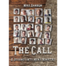 The Call: A Journey Into Men's Ministry