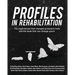 Profiles in Rehabilitation