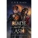 Blade of Ash: Scepter and Crown Book One