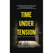 Time Under Tension
