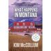 What Happens in Montana