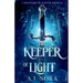 The Keeper of Light: A Kingdoms of Kaelum Prequel