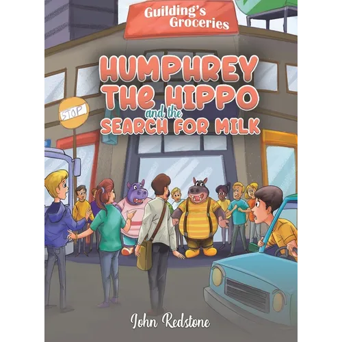 Humphrey the Hippo and the Search for Milk