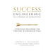 Success Engineering in a World of Disruption: A Strategic Blueprint for Thriving in Uncertain Times