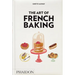 The Art of French Baking