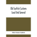 Old Scottish Customs; Local And General