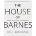 The House of Barnes: The Man, the Collection, the Controversy