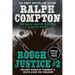 Ralph Compton Double: Rough Justice #2