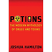 Potions: Modern Mythology of Drugs and Toxins