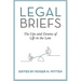Legal Briefs: The Ups and Downs of Life in the Law