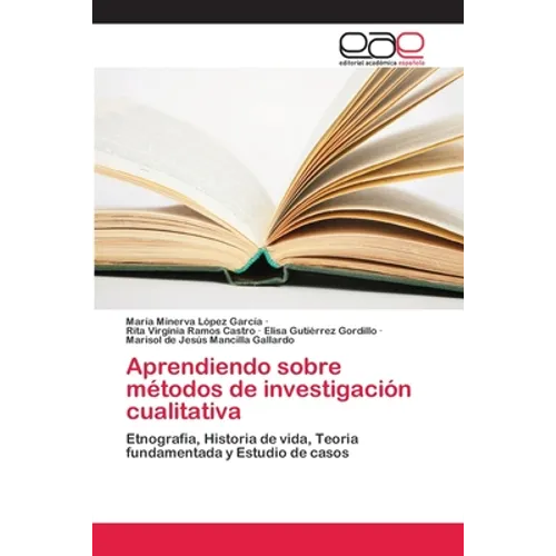 Aprendiendo sobre métodos de investigación cualitativa