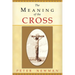 The Meaning of the Cross