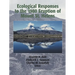 Ecological Responses to the 1980 Eruption of Mount St. Helens