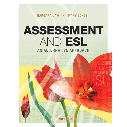 Assessment and ESL: An Alternative Approach