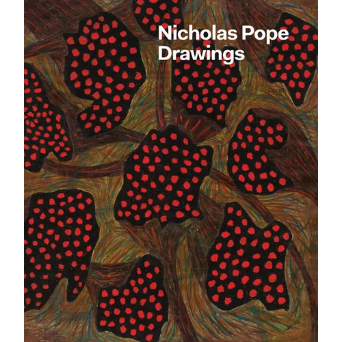 Nicholas Pope: Drawings