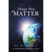Things That Matter