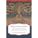 How to Live and Die: The Transformative Power of Meditating on Impermanence