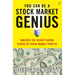 You Can Be a Stock Market Genius: Uncover the Secret Hiding Places of Stock Market Profits