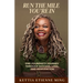 Run The Mile You're In: One Founder's Journey Through Success, Loss & Reinvention
