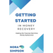 Getting Started in Money Recovery: Healing the Traumas that Drive Money Dysfunction