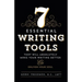 7 Essential Writing Tools: That Will Absolutely Make Your Writing Better (And Enliven Your Soul)