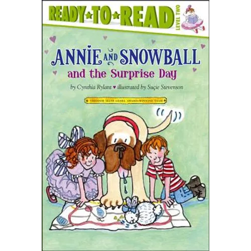 Annie and Snowball and the Surprise Day: Ready-To-Read Level 2
