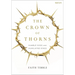 The Crown of Thorns: Humble Gods and Humiliated Kings