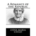 A Romance of the Republic