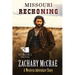 Missouri Reckoning: A Classic Western Adventure