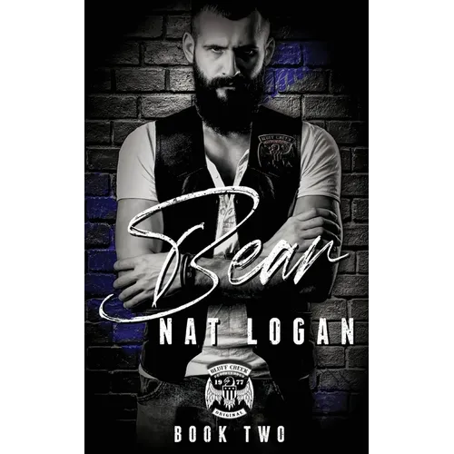 Bear: A Grumpy/Sunshine MC Romance