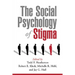 The Social Psychology of Stigma