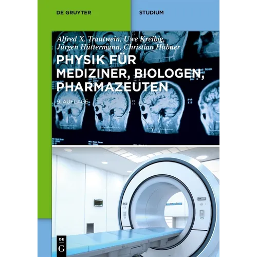 Physik Für Mediziner, Biologen, Pharmazeuten